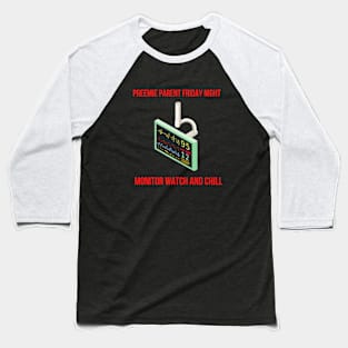 Monitor Watch and Chill Baseball T-Shirt